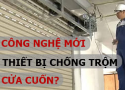 cong-nghe-moi-trong-thiet-bi-chong-trom-danh-cho-cua-cuon-01