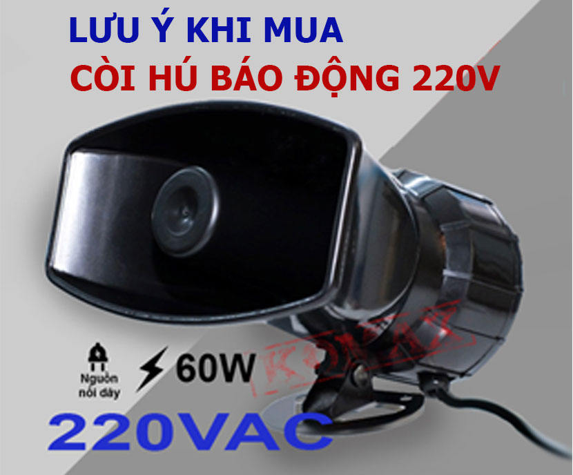 luu y khi chon mua coi hu bao dong 220v 2 - Lưu ý khi chọn mua còi hú báo động 220V